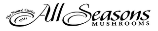 ALL SEASONS MUSHROOMS THE NATURAL CHOICE logo