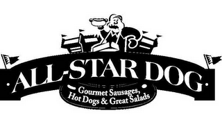 ALL-STAR DOG GOURMET SAUSAGES, HOT DOGS & GREAT SALADS logo