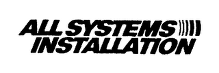 ALL SYSTEMS INSTALLATION logo