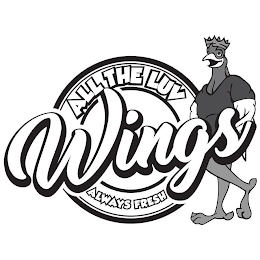 ALL THE LUV WINGS ALWAYS FRESH logo