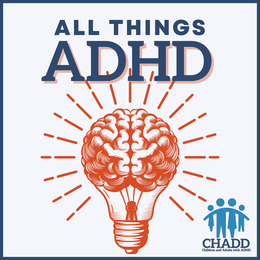 ALL THINGS ADHD CHADD CHILDREN AND ADULTS WITH ADHD logo
