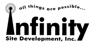 ALL THINGS ARE POSSIBLE INFINITY SITE DEVELOPMENT, INC. logo