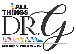 ALL THINGS DR. G FAITH. FAMILY. PEDIATRICS. GRETCHEN G. PETTERWAY, MD logo