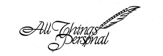 ALL THINGS PERSONAL logo