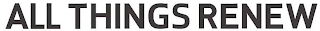 ALL THINGS RENEW logo