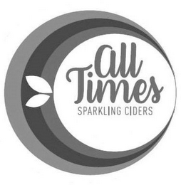 ALL TIMES SPARKLING CIDER