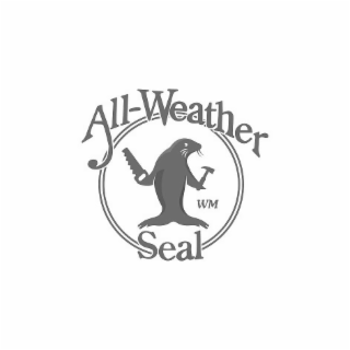 ALL-WEATHER SEAL WM