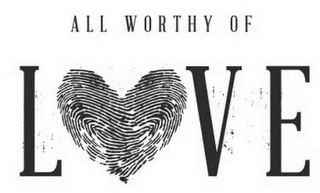ALL WORTHY OF LOVE logo