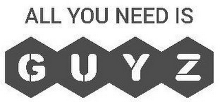 ALL YOU NEED IS GUYZ logo