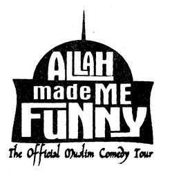 ALLAH MADE ME FUNNY THE OFFICIAL MUSLIM COMEDY TOUR logo