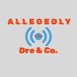 ALLEGEDLY WITH DRE & CO. logo