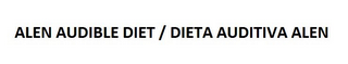 ALLEN AUDIBLE DIET/DIETA AUDITIVA ALEN logo