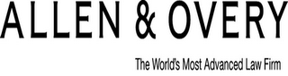 ALLEN & OVERY THE WORLD'S MOST ADVANCED LAW FIRM logo
