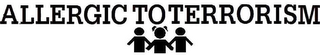 ALLERGIC TO TERRORISM logo