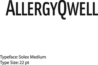 ALLERGYQWELL TYPERFACE:SOLEX MEDIUM TYPE SIZE:22 PT logo