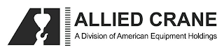 ALLIED CRANE A DIVISION OF AMERICAN EQUIPMENT HOLDINGS logo