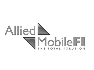 ALLIED MOBILEFI THE TOTAL SOLUTION