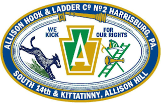 ALLISON HOOK & LADDER CO. NO. 2 HARRISBURG, PA WE KICK FOR OUR RIGHTS SOUTH 14TH & KITTATINNY, ALLISON HILL A logo