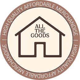 ALLTHEGOODS HIGH QUALITY AFFORDABLE MERCHANDISE logo