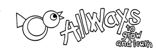 ALLWAYS TO GROW AND LEARN logo