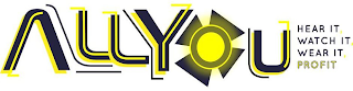 ALLYOU HEAR IT, WATCH IT, WEAR IT, PROFIT logo