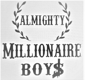 ALMIGHTY MILLIONAIRE BOY$ logo
