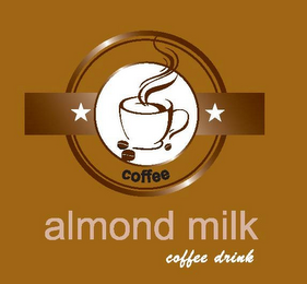 ALMOND MILK COFFEE DRINK COFFEE logo