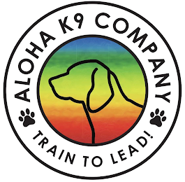 ALOHA K9 COMPANY TRAIN TO LEAD! logo