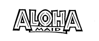 ALOHA MAID