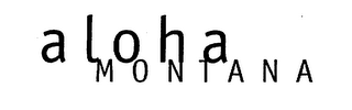 ALOHA MONTANA logo