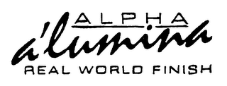 ALPHA A'LUMINA REAL WORLD FINISH logo