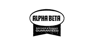 ALPHA BETA SAVINGS & QUALITY GUARANTEED logo