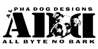 ALPHA DOG DESIGNS ADD ALL BYTE NO BARK logo