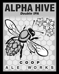 ALPHA HIVE DOUBLE IPA COOP ALE WORKS logo