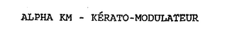 ALPHA KM - KERATO-MODULATEUR logo