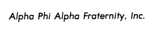 ALPHA PHI ALPHA FRATERNITY, INC.