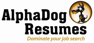 ALPHADOG RESUMES DOMINATE YOUR JOB SEARCH logo