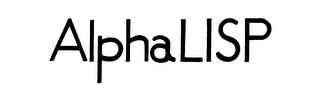ALPHALISP