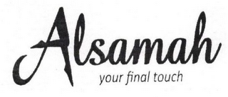 ALSAMAH YOUR FINAL TOUCH logo