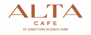 ALTA CAFE AT DIRECTORS SCIENCE PARK