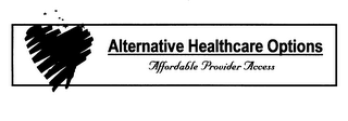ALTERNATIVE HEALTHCARE OPTIONS AFFORDABLE PROVIDER ACCESS logo