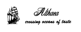 ALTHAEA CROSSING OCEANS OF TASTE logo