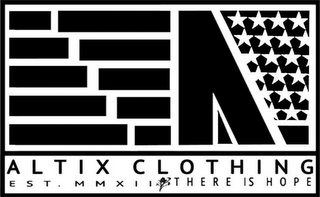 ALTIX CLOTHING EST. MMXII THERE IS HOPE logo