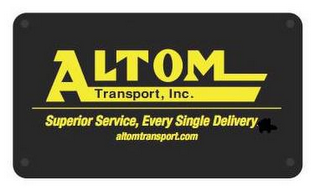 ALTOM TRANSPORT, INC. SUPERIOR SERVICE, EVERY SINGLE DELIVERY. logo