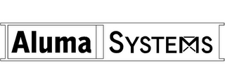 ALUMA SYSTEMS