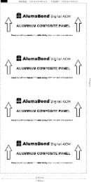 ALUMABOND DIGITAL ACM ALUMINUM COMPOSITE PANEL PLEASE PEEL OFF THE PROTECTIVE FILM WITHIN 45 DAYS AFTER INSTALLATION IN ONE DIRECTION ALUMABOND DIGITAL ACMALUMINUM COMPOSITE PANEL PLEASE PEEL OFF THE PROTECTIVE FILM WITHIN 45 DAYS AFTER INSTALLATION IN ONE DIRECTION ALUMABOND DIGITAL ACM ALUMINUM COMPOSITE PANEL PLEASE PEEL OFF THE PROTECTIVE FILM WITHIN 45 DAYS AFTER INSTALLATION IN ONE DIRECTION logo