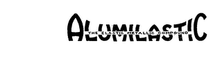 ALUMILASTIC THE ELASTIC METALLIC COMPOUND logo