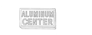 ALUMINUM CENTER logo