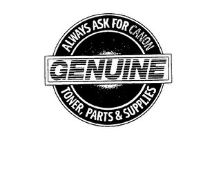 ALWAYS ASK FOR CANON GENUINE TONER, PARTS & SUPPLIES logo