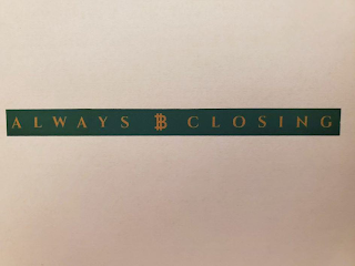 ALWAYS B CLOSING logo